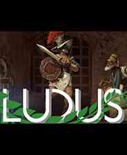 《Ludus》免安装｜沉浸经营｜模拟经营