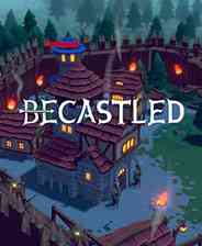 《Becastled》demo免费下载｜自由建造｜沙盒建造