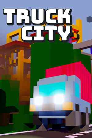 《Truck City》demo》免费下载|模拟经营·沙盒·城市营造·自动化