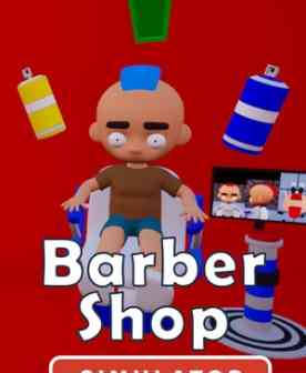 《Barber Shop Simulator》demo》免费下载|模拟经营·时间管理·沉浸式模拟