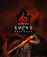 《燃烧之剑：死亡之日》中文版》免费下载|动作游戏·武侠·砍杀