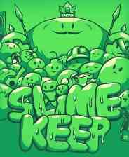 《Slimekeep》免安装版》免费下载|动作游戏·类 Rogue·非线性·双摇杆射击