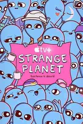 《奇异星球》免费高清无广告在线播放|喜剧,科幻,动画,欧美动漫·美国·2023