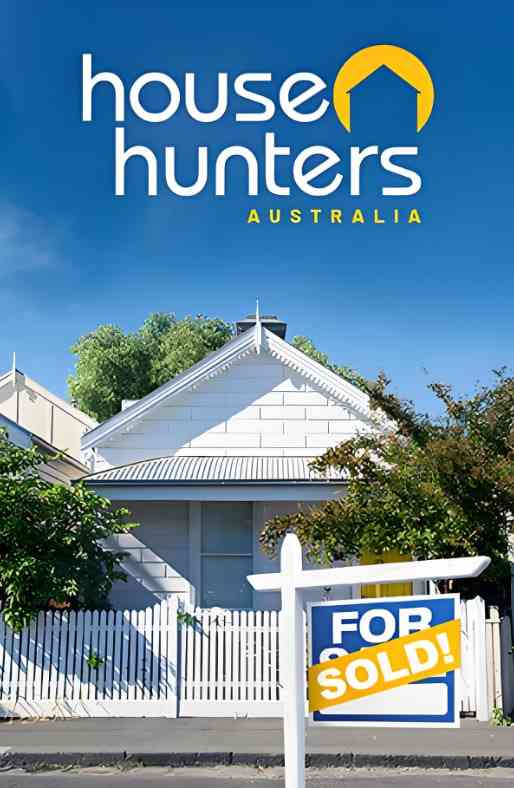 《澳大利亚房屋猎人》免费高清无广告在线播放|真人秀·澳大利亚·2025