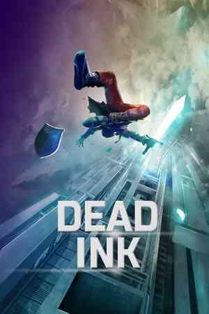 《Dead Ink》免安装中文版》免费下载|动作游戏·科幻·赛博朋克·类魂系列·动作角色扮演