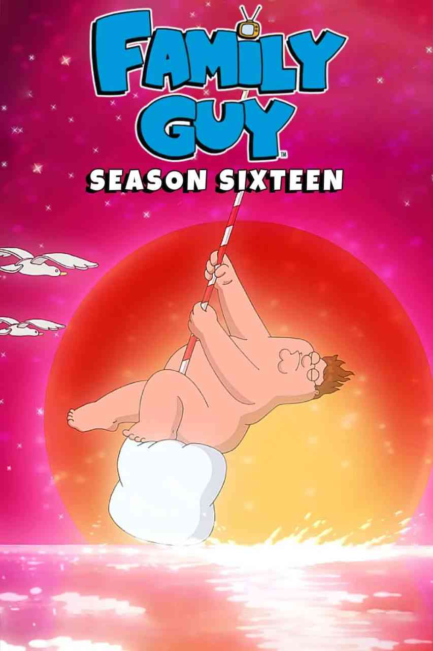 《恶搞之家 第十六季》免费高清无广告在线播放|喜剧,动画·美国·2017