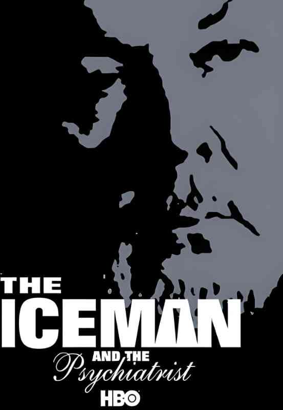 《冰人与精神病医生》免费高清无广告在线播放|记录·美国·2003