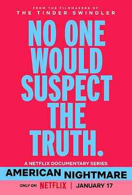 《美国梦魇》免费高清无广告在线播放|悬疑,纪录片,犯罪·英国·2024