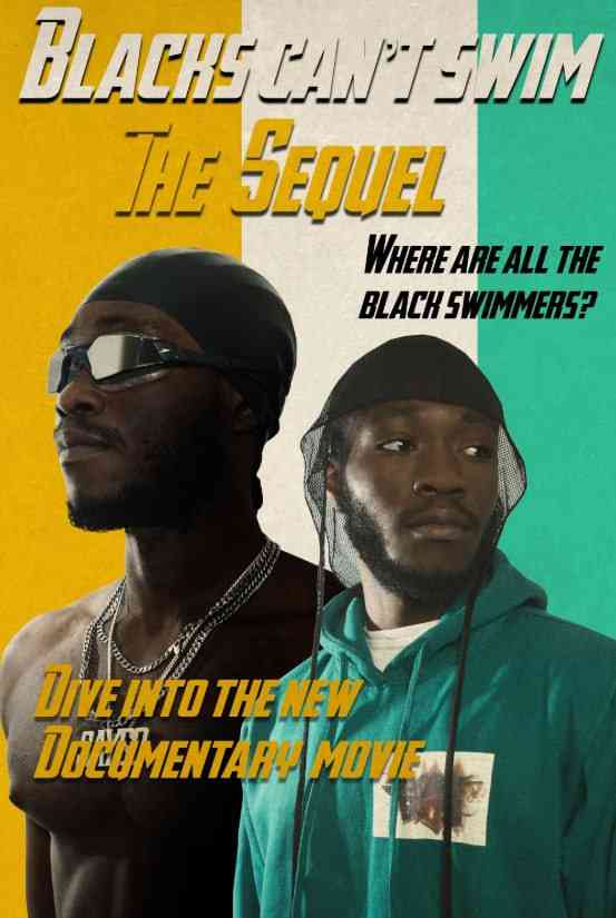《《黑人不会游泳》续集》免费高清无广告在线播放|纪录片·美国·2021