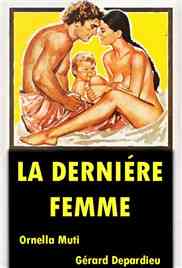 《最后的女人》免费高清无广告在线播放|剧情·法国·1976