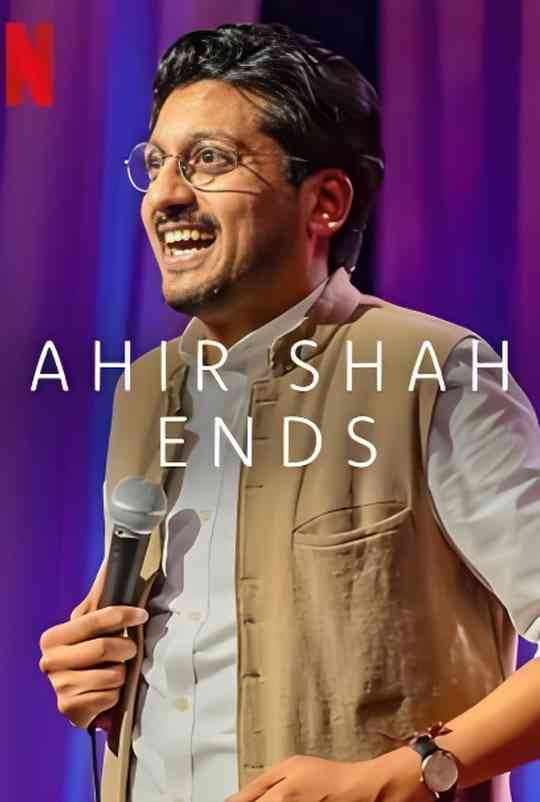 《Ahir Shah：结束》免费高清无广告在线播放|脱口秀·英国·2024