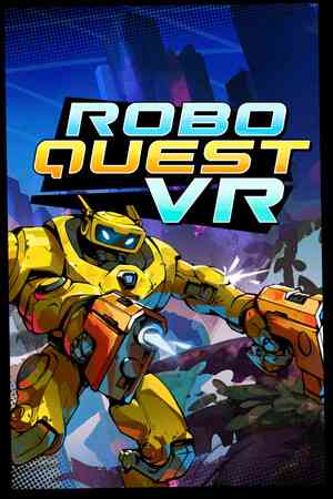 《Roboquest VR》免费下载|动作游戏·赛博朋克·类 Rogue·独立·机器人