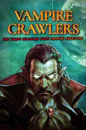 《Vampire Crawlers》免费下载|动作游戏·像素图形·卡牌游戏·类 Rogue·独立