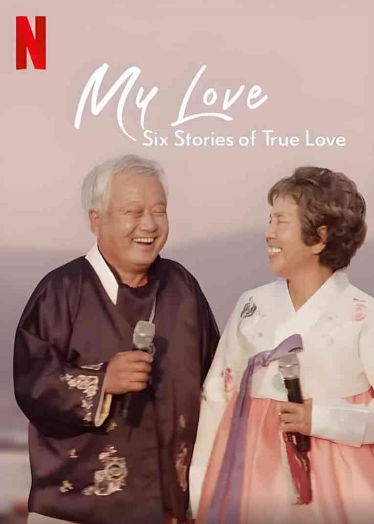 《我的白头爱人：六个真爱故事》免费高清无广告在线播放|纪录片·美国,巴西,日本,西班牙,印度·2021