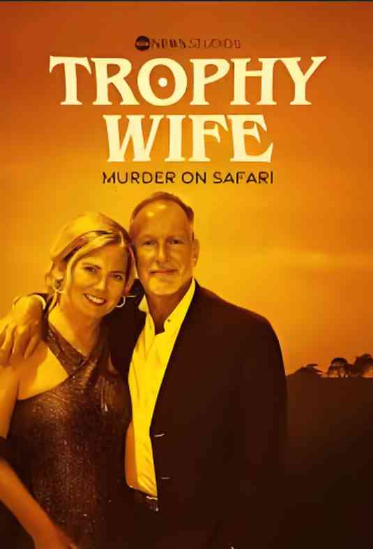 《战利品妻子：狩猎谋杀案》免费高清无广告在线播放|纪录片·美国·2025