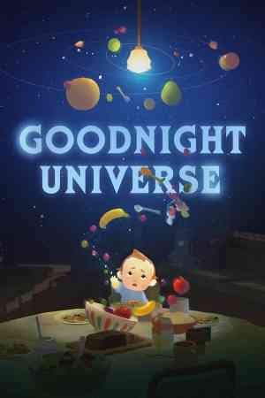 《Goodnight Universe》官方版》游戏免费下载|角色扮演·剧情·互动小说·电影式·冒险