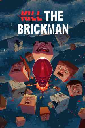 《Kill the Brickman》免安装汉化版》游戏免费下载|动作游戏·回合制·类 Rogue·街机