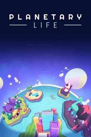 《Planetary Life抢先体验版》免安装中文版》游戏免费下载|模拟经营·沙盒·欢乐·生活模拟·自然