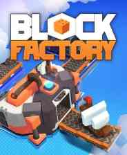 《Block Factory》官方版》游戏免费下载|策略游戏·沙盒·解谜·建造·自动化