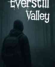 《永寂山谷》demo》游戏免费下载|冒险游戏·开放世界·生存恐怖