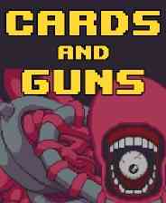 《Cards and Guns》免安装汉化版》游戏免费下载|动作游戏·科幻·弹幕射击·像素图形·类 Rogue