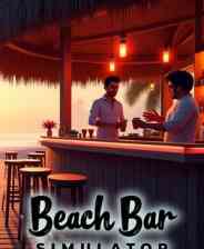 《海滩酒吧模拟器》demo》游戏免费下载|模拟经营·生活模拟·沉浸式模拟