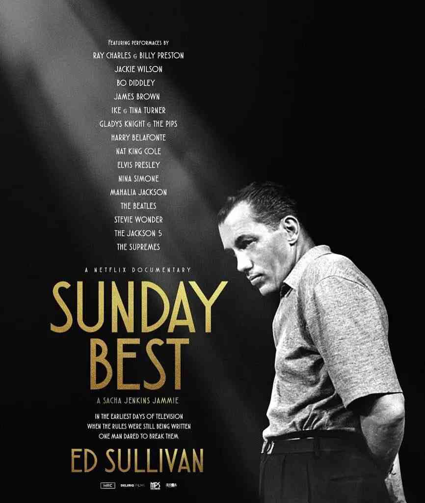 《周日最好看：电视主持人埃德·沙利文的隐事传奇》最新免费高清电影无广告在线播放|纪录片,传记,历史·美国·2025