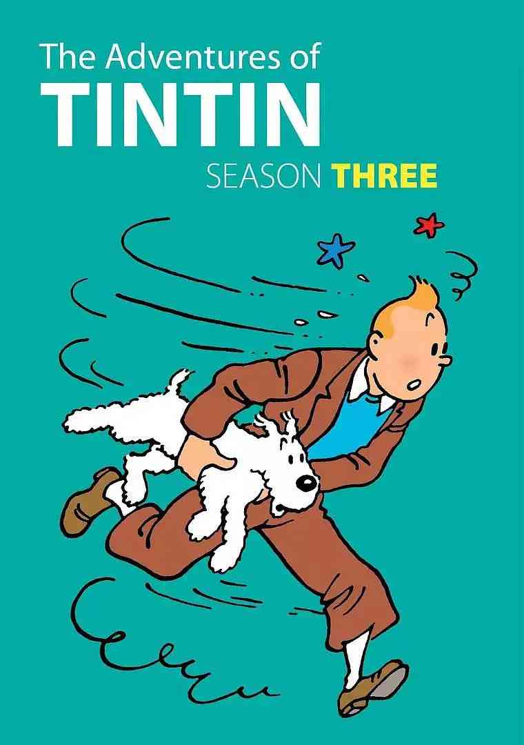 《丁丁历险记 第三季》全集免费高清动漫无广告在线播放|动画,冒险·法国,加拿大,比利时,美国·1992  第1张