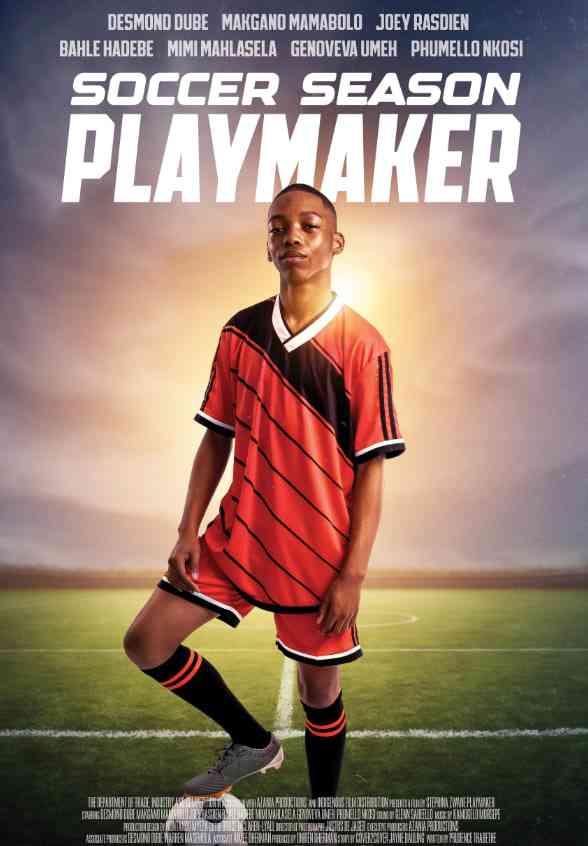 《足球赛季：中场核心》最新免费高清电影无广告在线播放|动作·南非·2025  第1张