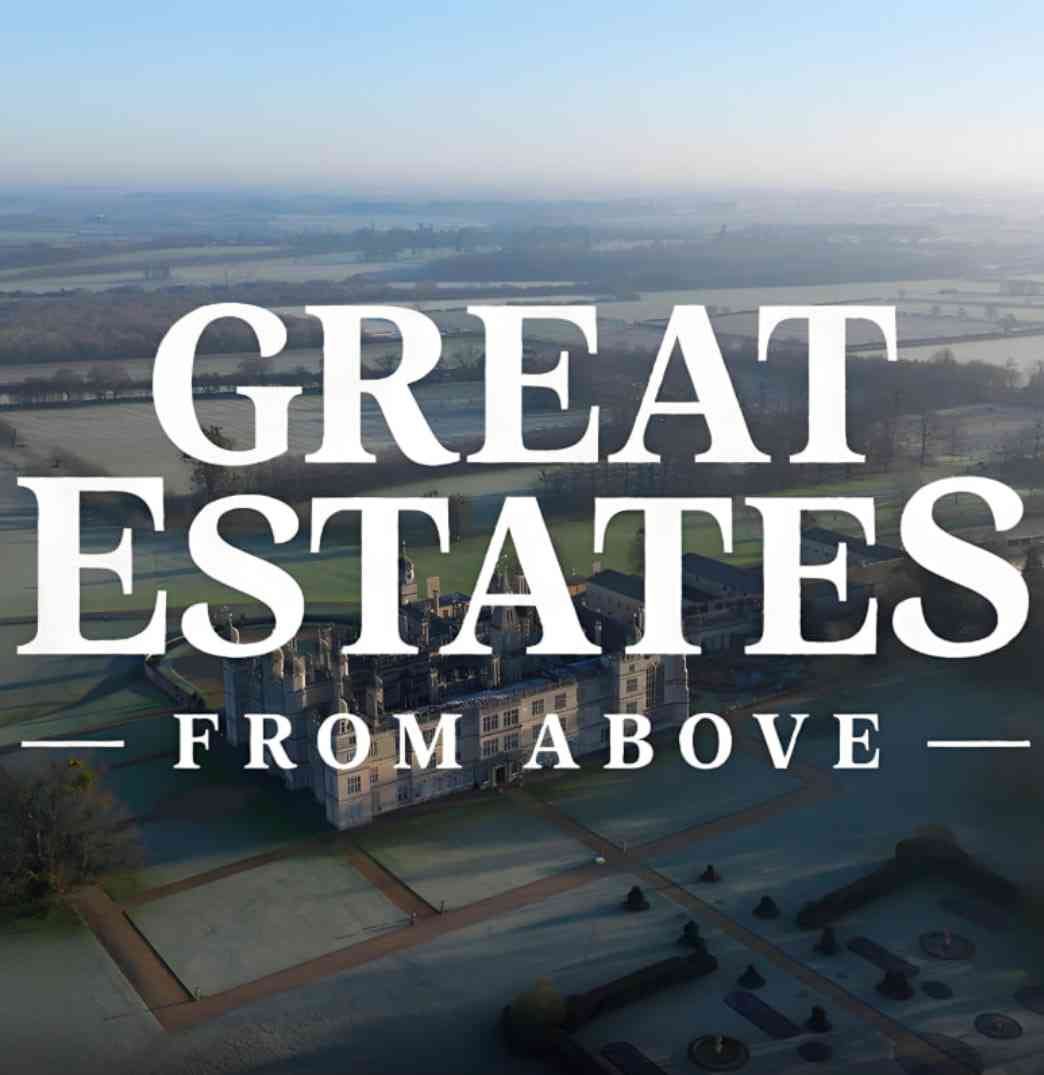 《俯瞰大庄园》最新免费高清电影无广告在线播放|纪录片·英国·2025  第1张