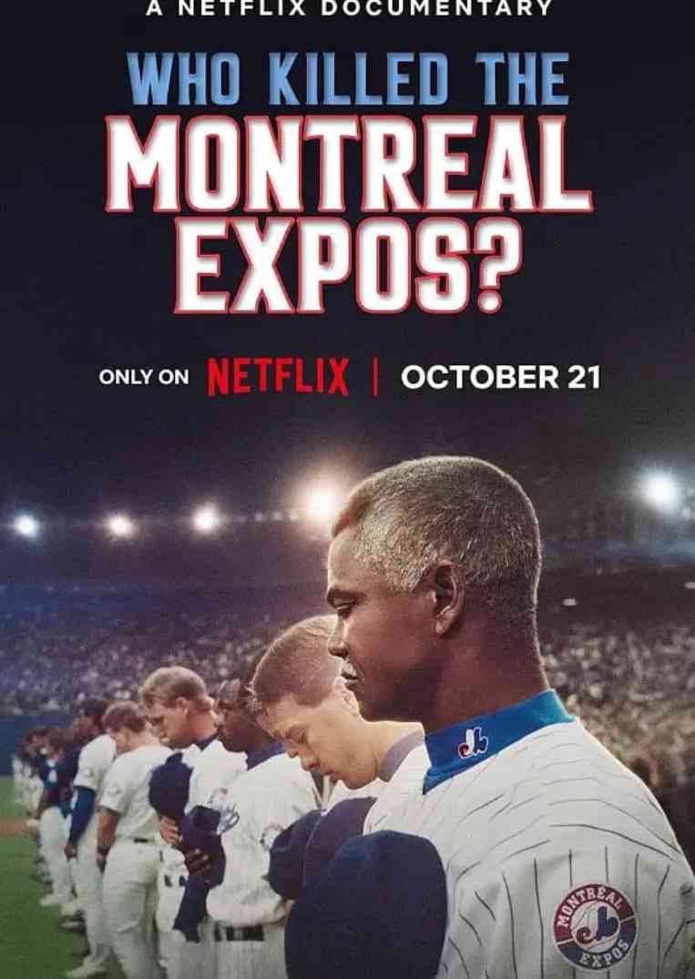 《蒙特利尔博览会队：传奇棒球队解散之谜》最新免费高清电影无广告在线播放|纪录片·加拿大·2025  第1张