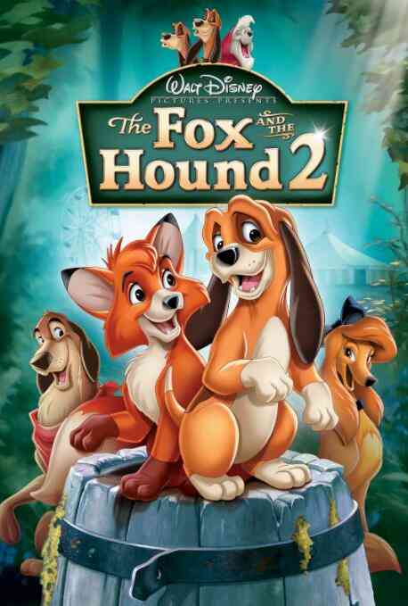 《狐狸与猎狗2：永远的朋友》最新免费高清电影无广告在线播放|剧情 , 动画 家庭·美国·2006  第1张