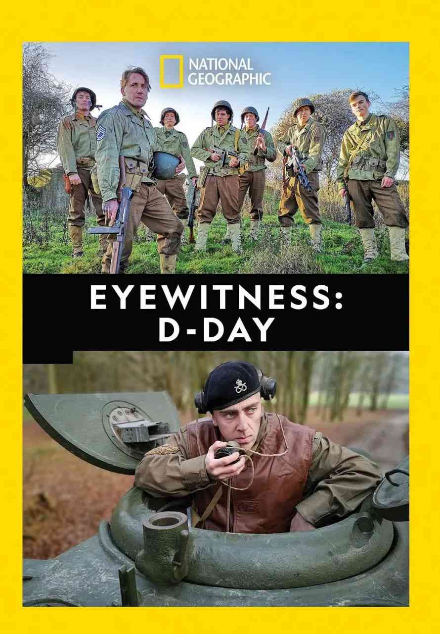 《目击者：诺曼底登陆日》最新免费高清电影无广告在线播放|纪录片,历史,战争·美国·2019  第1张