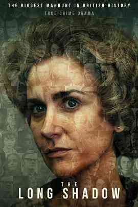 《漫长的阴影》全集免费高清电视剧无广告在线播放|犯罪·英国·2023  第1张
