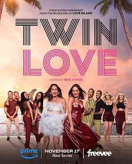 《双生恋》全集免费高清电视剧无广告在线播放|真人秀·美国·2023  第1张