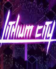 《锂城》英文免安装版》游戏免费下载|动作游戏·科幻·赛博朋克·独立  第1张