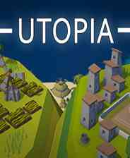 《乌托邦》英文免安装版》游戏免费下载|模拟经营·解谜·建造·独立  第1张