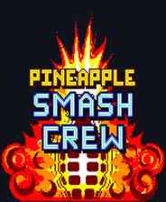 《菠萝粉碎组》英文硬盘版》游戏免费下载|动作游戏  第1张