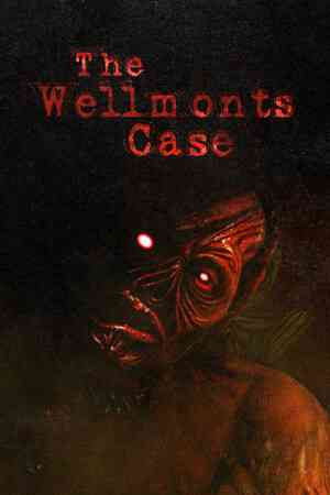 《The Wellmonts Case》官方版》游戏免费下载|冒险游戏·恐怖·暴力·电影式·探索  第1张