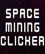 《太空采矿点击器》英文免安装版》游戏免费下载|模拟经营·建造·独立·放置·采矿  第1张