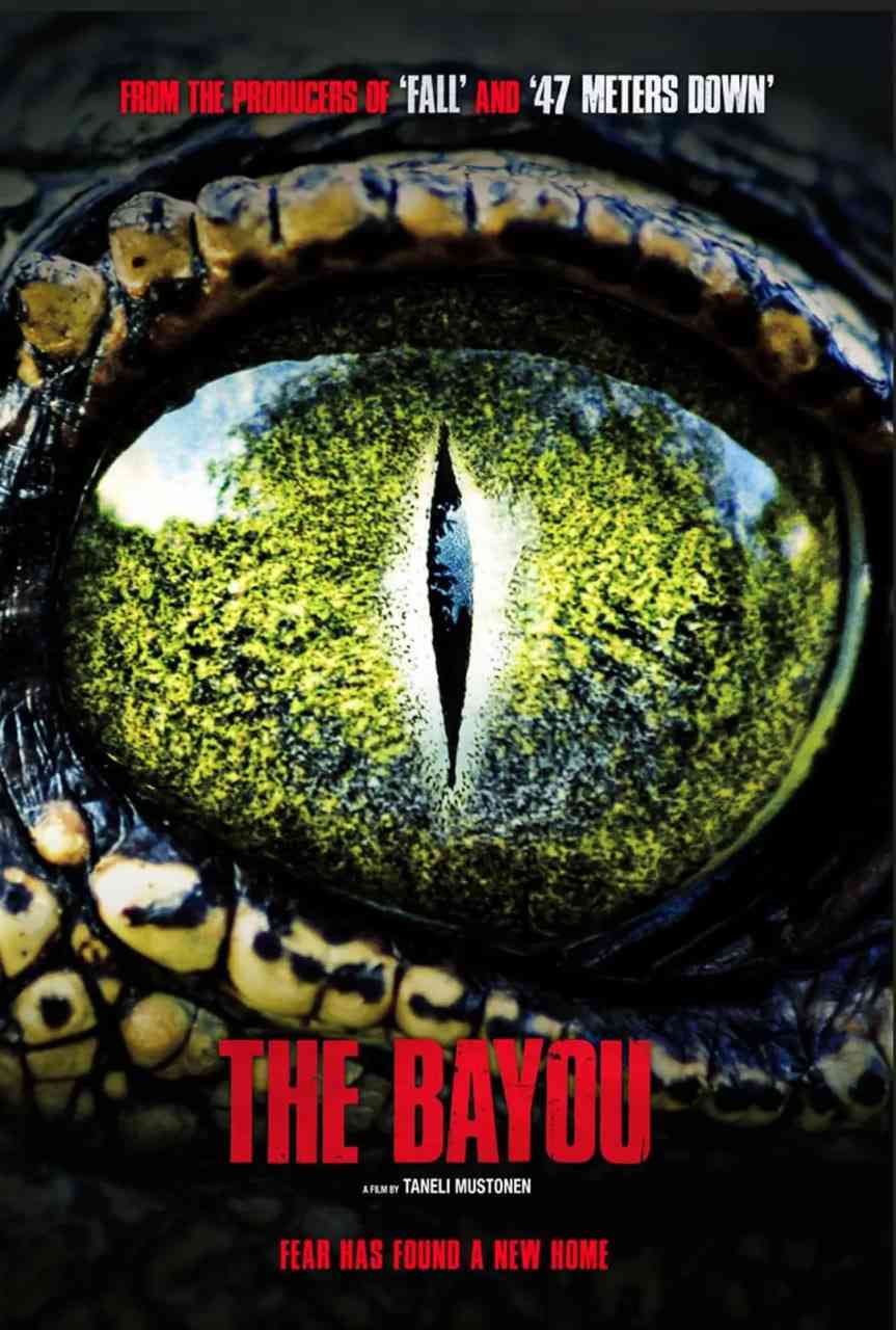 《The Bayou》最新免费高清电影无广告在线播放|惊悚·英国·2025  第1张