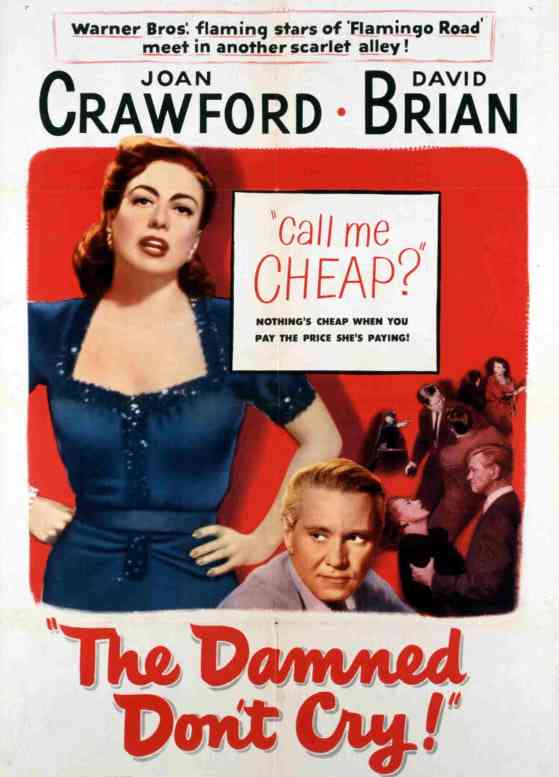 《该死的人别哭》最新免费高清电影无广告在线播放|犯罪,戏剧,黑色电影,浪漫,惊悚·美国·1950  第1张