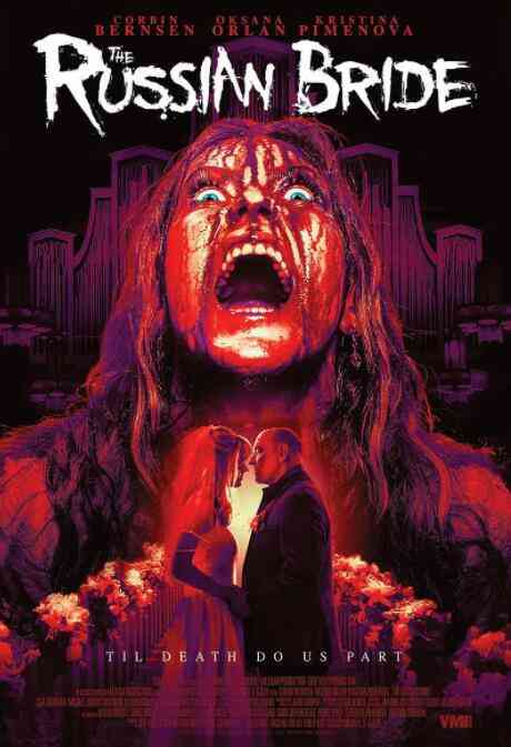 《俄国新娘》最新免费高清电影无广告在线播放|恐怖·美国·2019  第1张