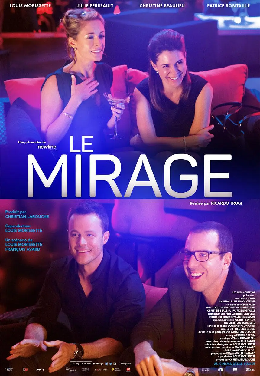 《Le Mirage 2015》最新免费高清电影无广告在线播放|剧情,喜剧·加拿大·2015  第1张