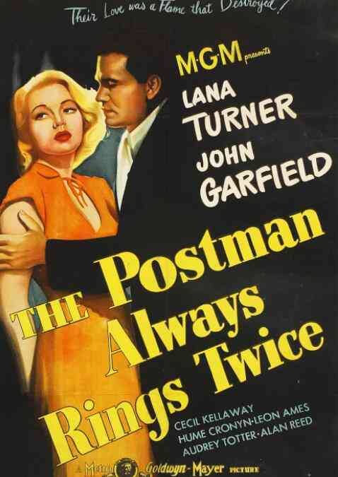 《邮差总按两次铃》最新免费高清电影无广告在线播放|爱情·美国·1946  第1张