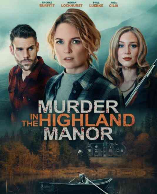 《高地庄园谋杀案》最新免费高清电影无广告在线播放|剧情·美国·2026  第1张